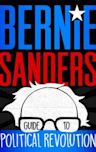 Bernie Sanders Guide to Political Revolution