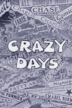 Crazy Days