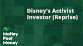 Activist Investor Ready to Fix Disney, Again