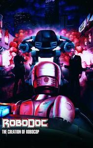 RoboDoc: The Creation of RoboCop