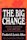 The Big Change: America Transforms Itself, 1900-50