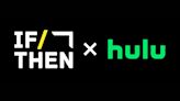 Hulu Awards Three If/Then Documentary Lab Fellowships Highlighting Queer Stories (EXCLUSIVE)