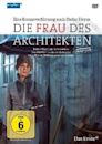 Die Frau des Architekten