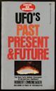 UFOs: Past, Present, and Future