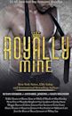 Royally Mine: 22 All-New Bad Boy Romance Novellas