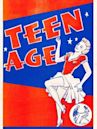 Teen Age