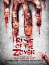 Rise of the Zombie