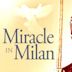 Miracle in Milan