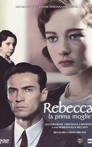 Rebecca, la prima moglie