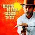 A Minute to Pray, a Second to Die (film)