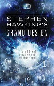 Stephen Hawking's Grand Design