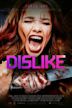 Dislike (film)