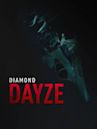 Diamond Dayze