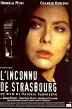 ‎L'Inconnu de Strasbourg (1998) directed by Valeria Sarmiento • Reviews ...