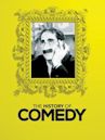 The History of Comedy