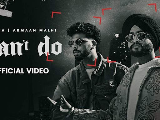 Watch The Music Video Of The Latest Punjabi Song Can’t Do Sung By Jagga And Armaan Malhi | Punjabi Video...