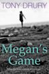 Megans Game | Crime, Romance, Thriller