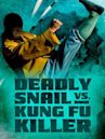 Deadly Snail vs. Kung Fu Killer