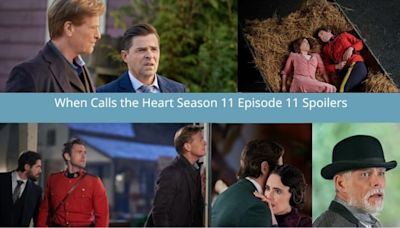 When Calls the Heart Season 11 Episode 11 Spoilers: A Dangerous Gangster Threatens Hope Valley