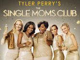 The Single Moms Club