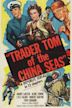 Trader Tom of the China Seas