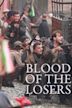 Blood of the Losers