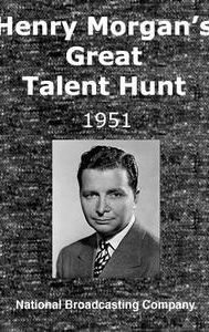 Henry Morgan's Great Talent Hunt
