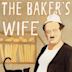 Die Frau des Bäckers