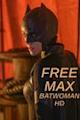 FREE MAX: Batwoman HD