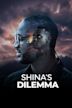 Shina's Dilemma