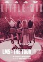 LM5: The Tour Film