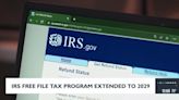 IRS free file tax program extended to 2029