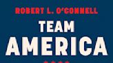 Review: 'Team America' plumbs enduring impact of 4 generals