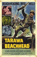 Tarawa Beachhead (1958) - FilmAffinity