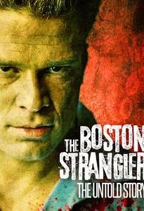 The Boston Strangler: The Untold Story