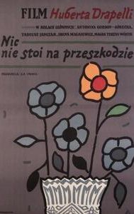 Nic nie stoi na przeszkodzie