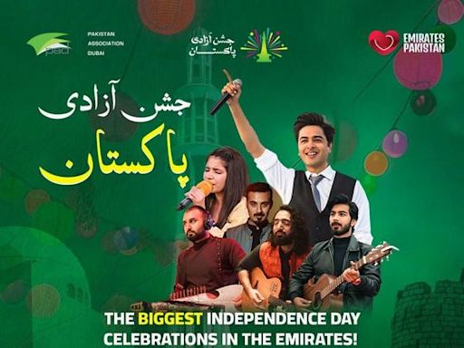 Dubai to see the biggest ever Pakistan Independence Day event