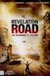 Revelation Road: The Beginning of the End