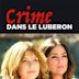 Crime dans le Lubéron