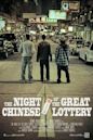 The Night Of The Great Chinese Lottery