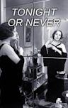 Tonight or Never (1931 film)