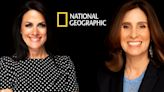 National Geographic Executives Courteney Monroe & Carolyn Bernstein Double Down On Docs, Laud “Bespoke” Approach