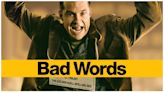 Bad Words Streaming: Watch & Stream Online via Netflix