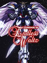 Gundam Wing: The Movie: Endless Waltz Pictures - Rotten Tomatoes