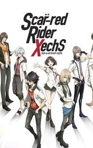 Scared Rider Xechs