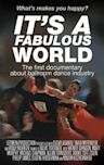 It's a Fabulous World | Documentary