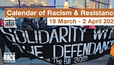 Calendar of Racism and Resistance ( 19 March - 2 April 2024) - Institute of Race Relations