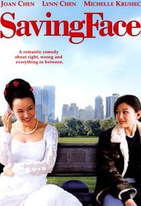 Saving Face (2004 film)