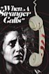 When a Stranger Calls