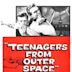 Teenagers from outer space. Los adolescentes del espacio